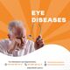 Eye Disorders and Diseases